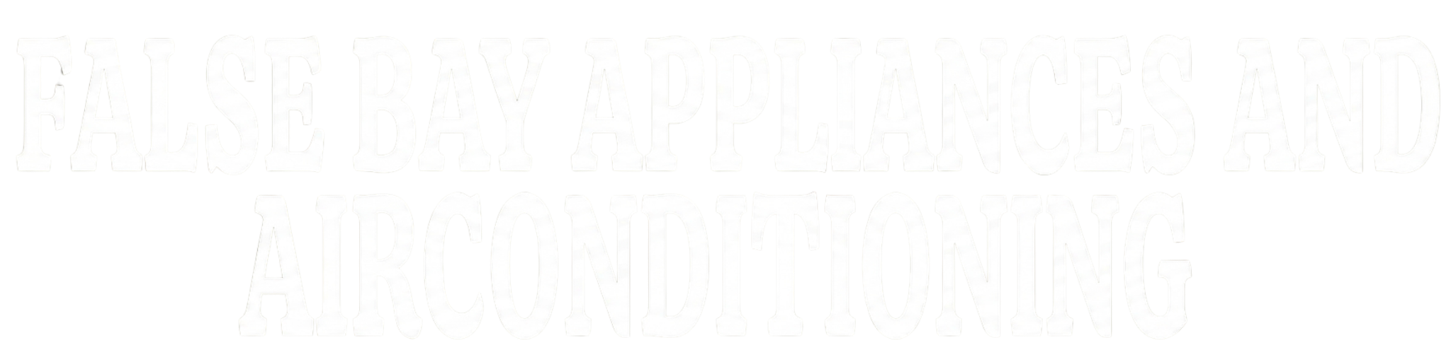 Falsebay Appliances and Air-conditioning